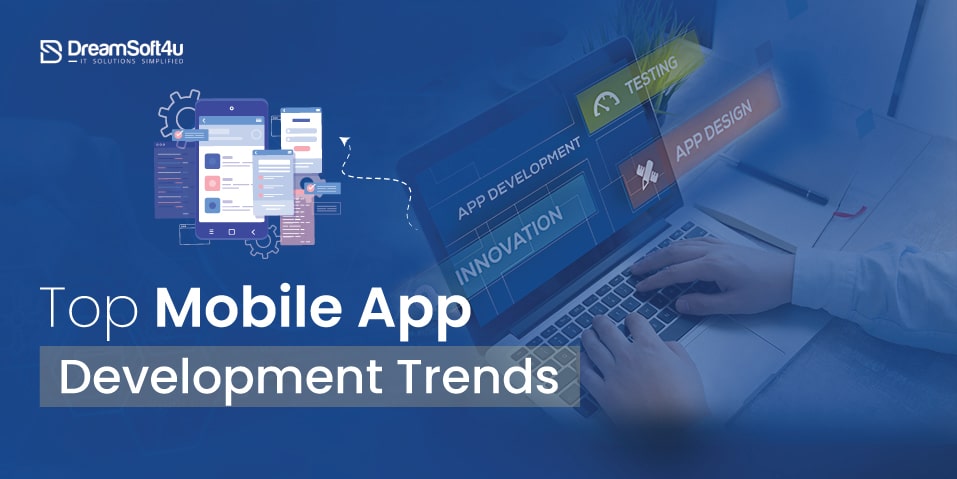 mobile app development trends
