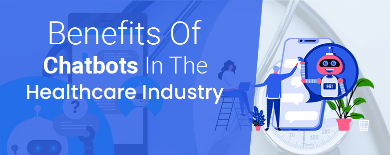 benefits-of-chatbots-in-the-healthcare-industry