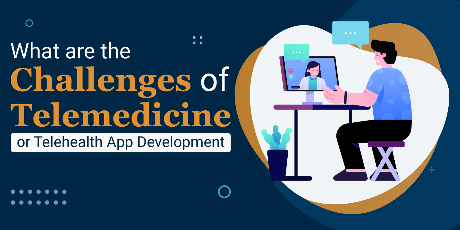 challenges of Telemedicine
