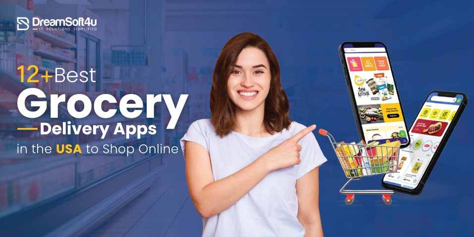 12 Best Grocery Delivery Apps in USA to Order Online 2026