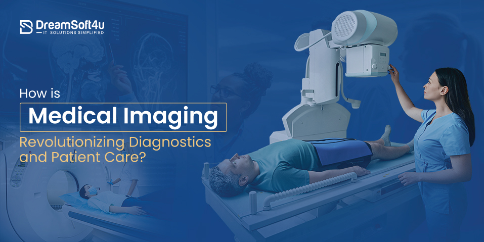 Medical Imaging