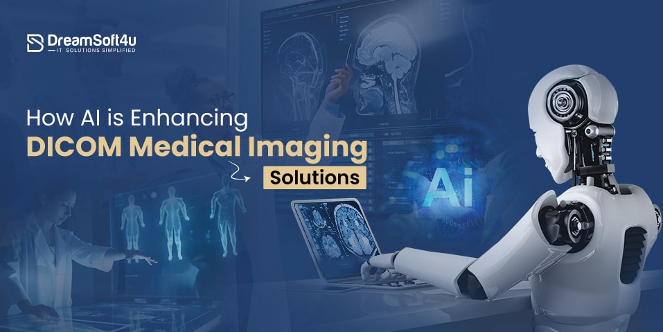 DICOM Medical Imaging