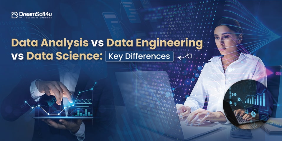 Data Analysis vs Data Engineering vs Data Science