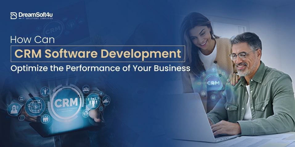 Custom CRM Software Development